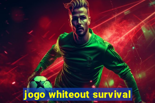 jogo whiteout survival